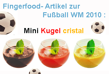 Mini Kugel cristal Fingerfood-und Catering- Artikel