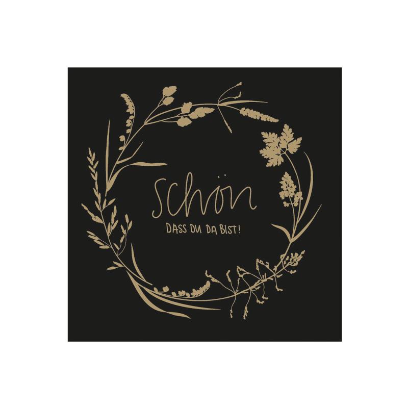 Soft Point Serviette Schön, dass du da bist Schwarz 24x24cm